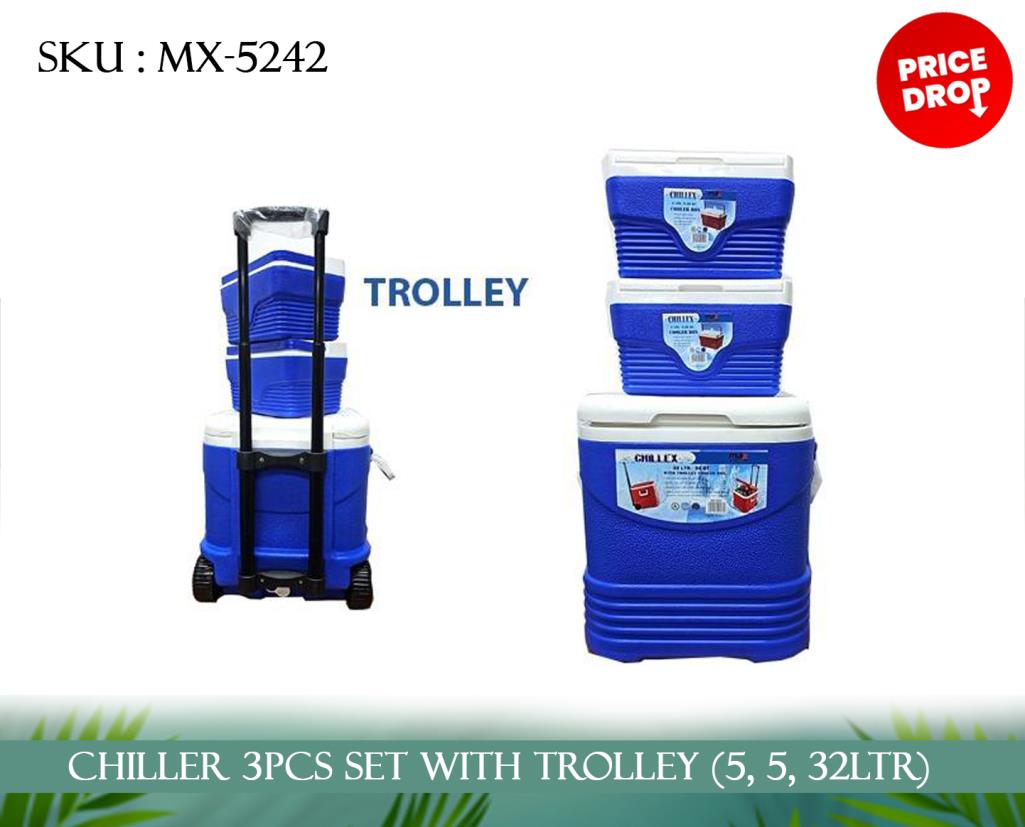 MX-5242: CHILLER 3PCS SET WITH TROLLEY (5, 5, 32LTR)