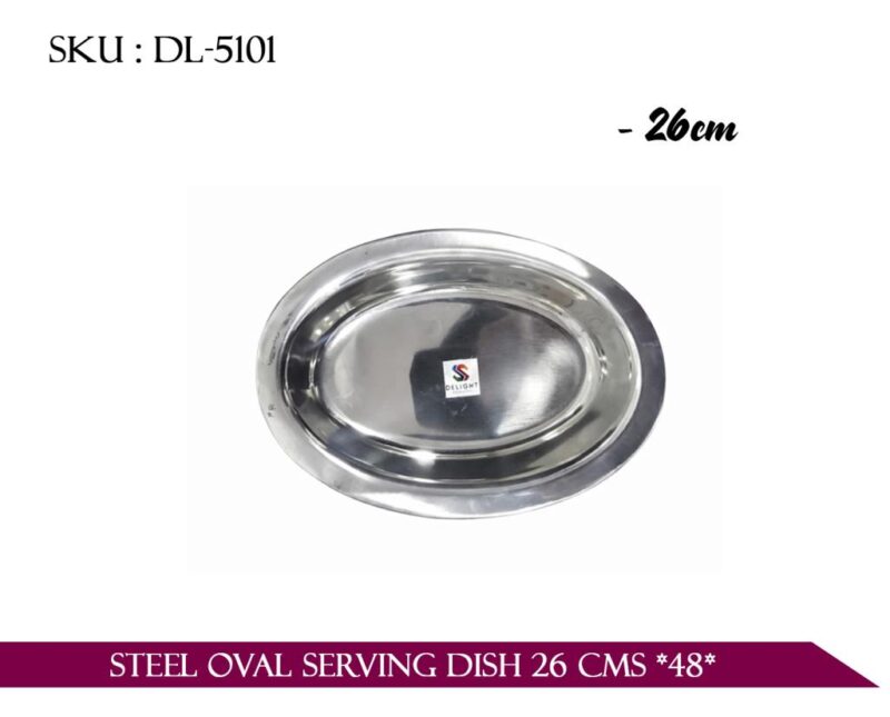 STEEL OVAL SERVING DISH 26 CMS *48*
