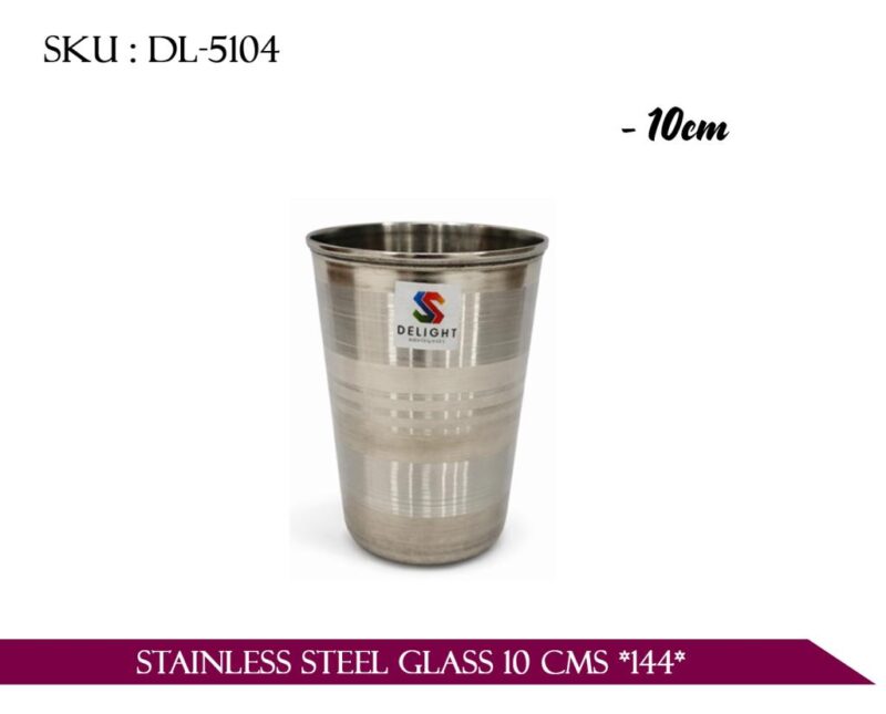 STAINLESS STEEL GLASS 10 CMS *144*