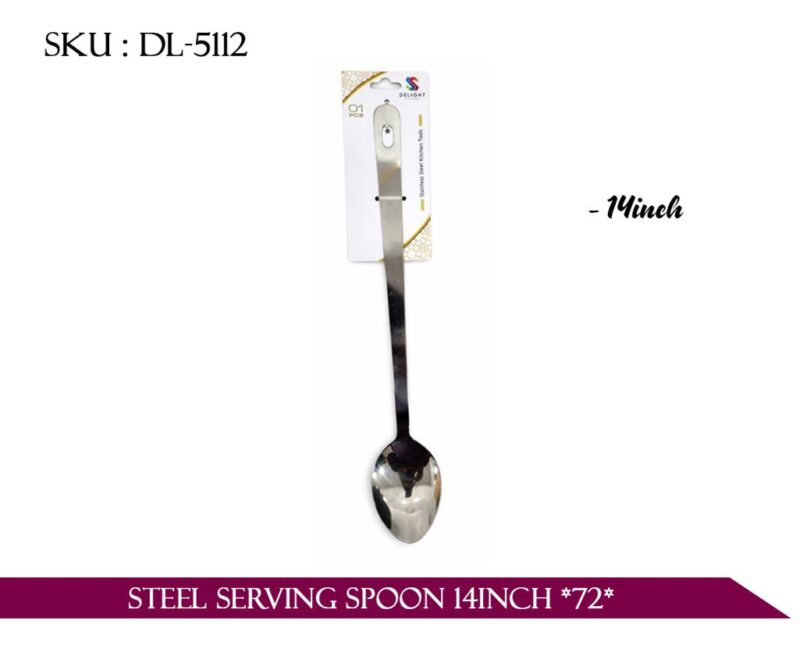 STEEL SERVING SPOON 16" *72*